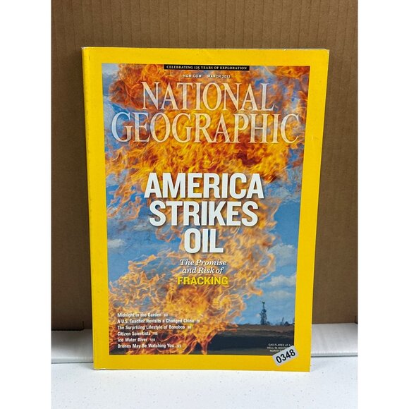 National Geographic March 2013 Magazine - America Strikes Oil - Fracking Drama - Picture 2 of 4